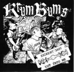 Krum Bums : Cut Into Me